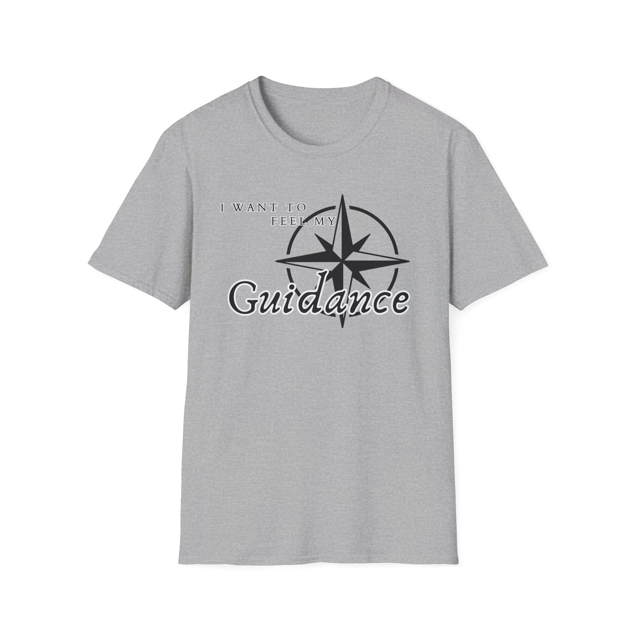 Guidance Affirmation T-Shirt | "I Want to Feel My Guidance"