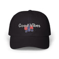 Good Vibes USA Dad Cap — Independence Day Patriotic Hat