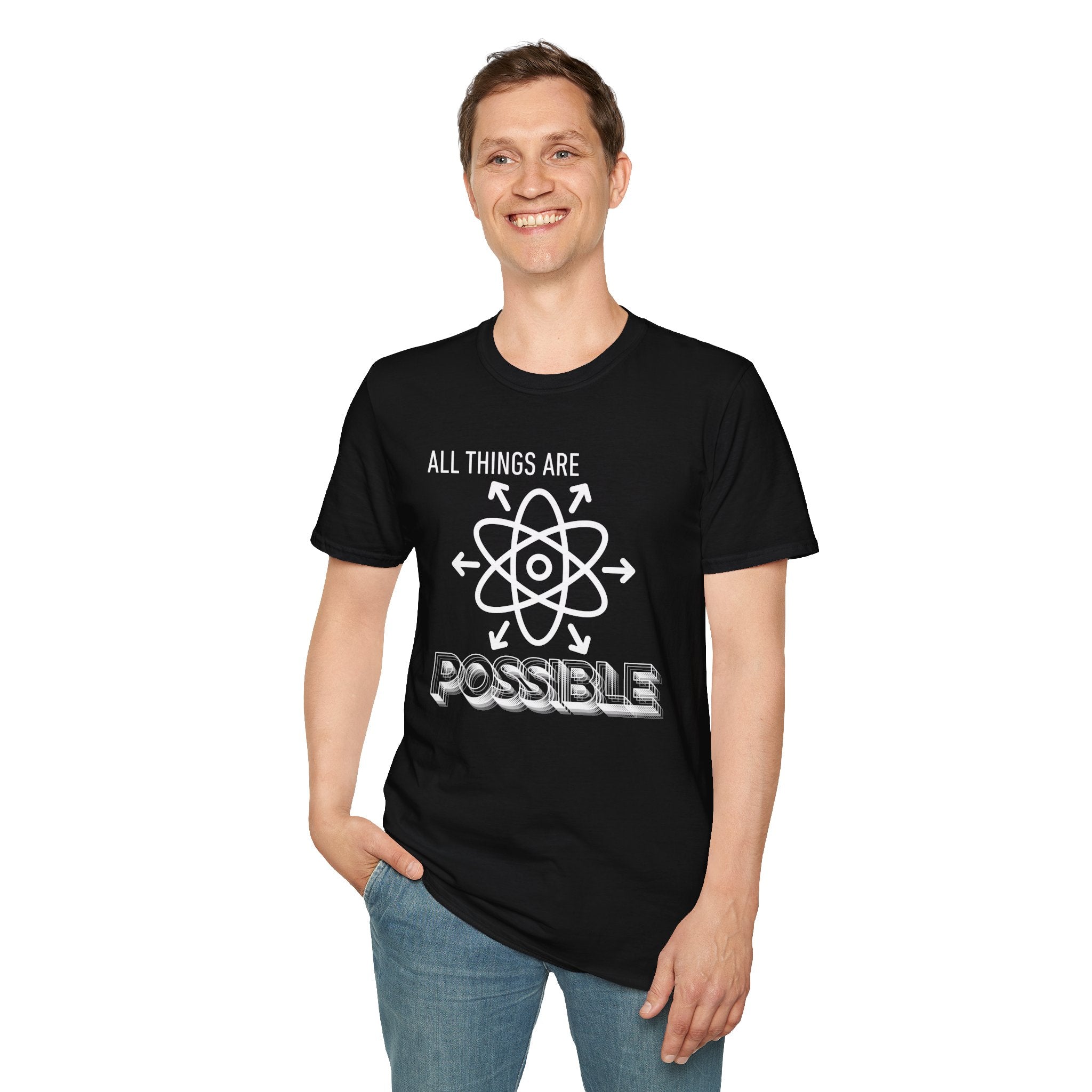 All Things Are Possible Affirmation T-Shirt — Inspirational Motivational Tee