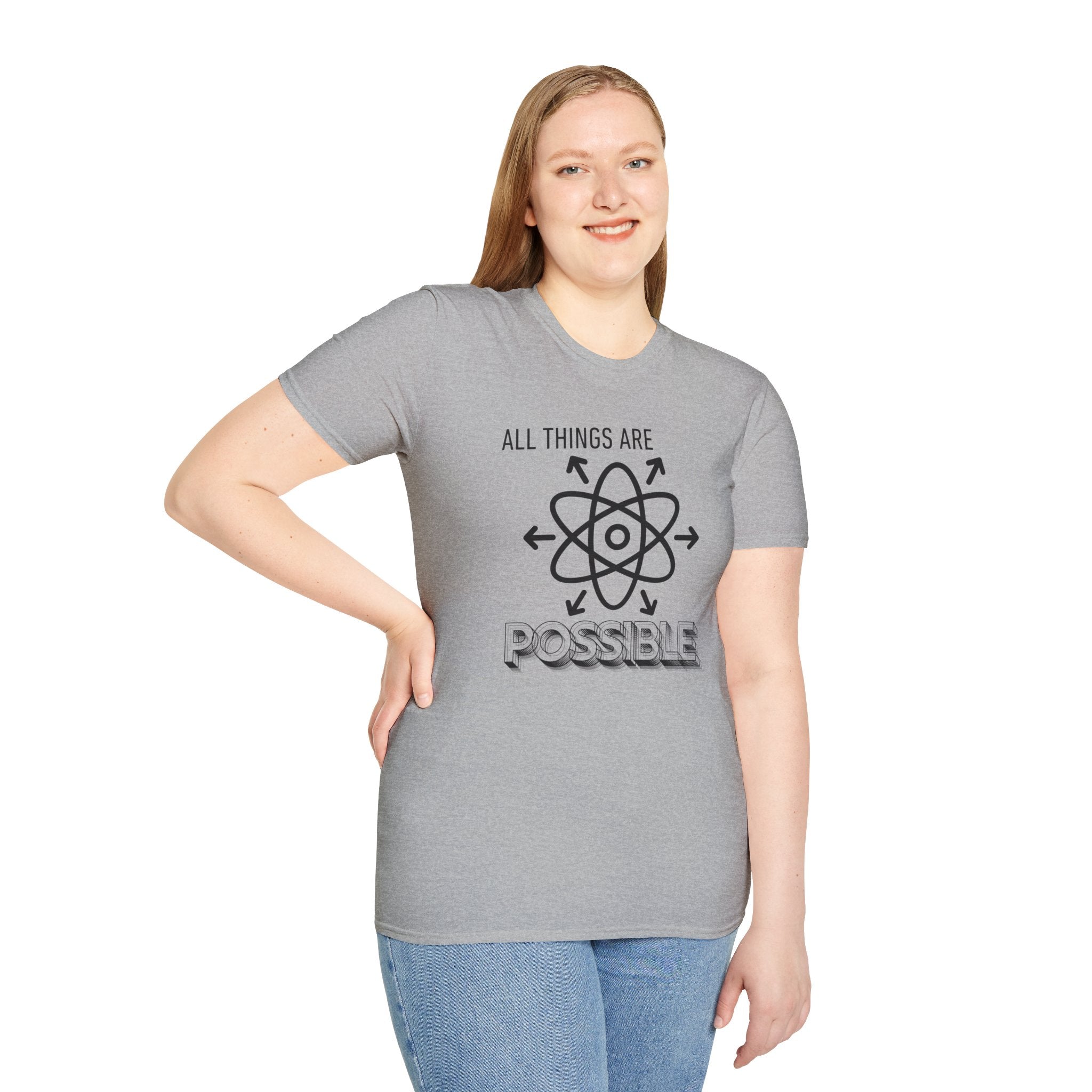 All Things Are Possible Affirmation T-Shirt — Inspirational Motivational Tee