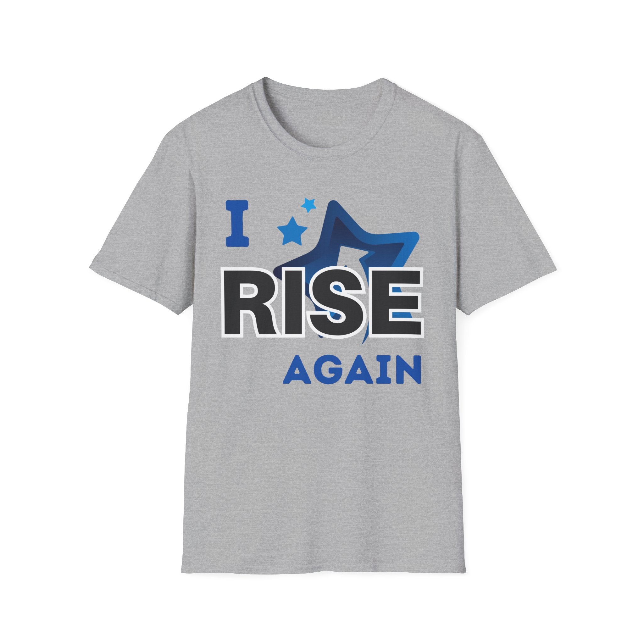 I Rise Again T-Shirt | Inspirational Affirmation Tee