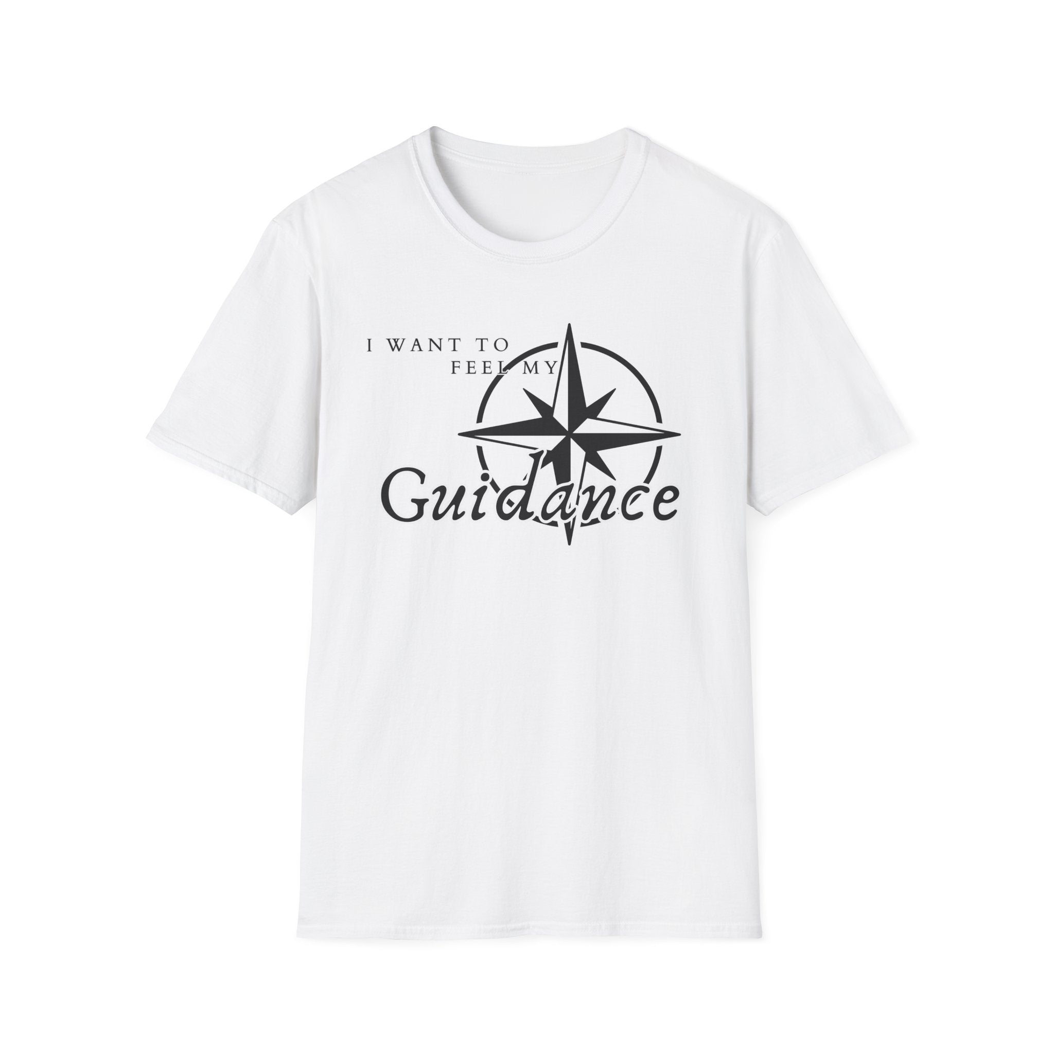 Guidance Affirmation T-Shirt | "I Want to Feel My Guidance"