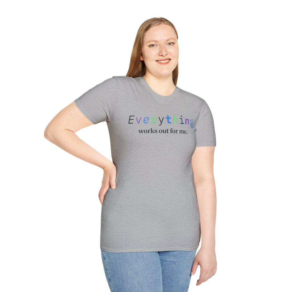 Everything Works Out For Me T-Shirt | Positive Affirmation Tee