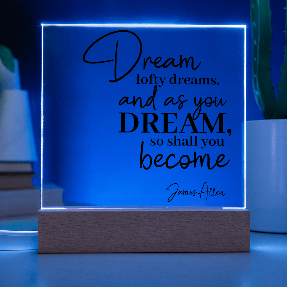 Dream Quote LED Plaque