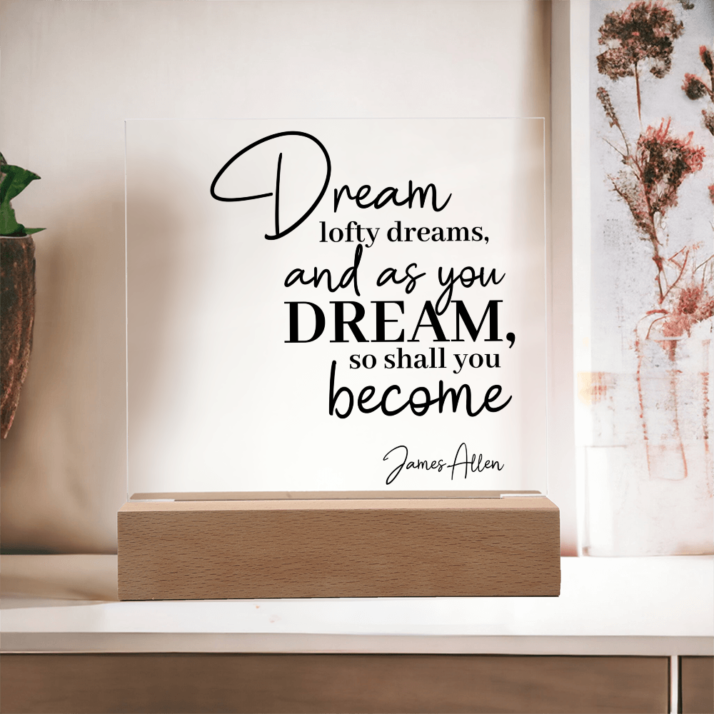 Dream Quote LED Plaque