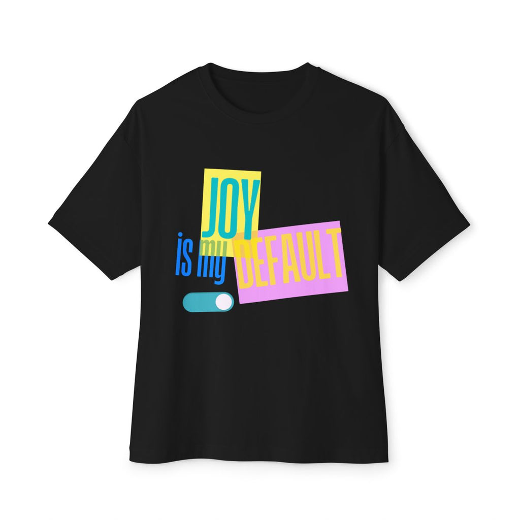 JOY is My Default Tee